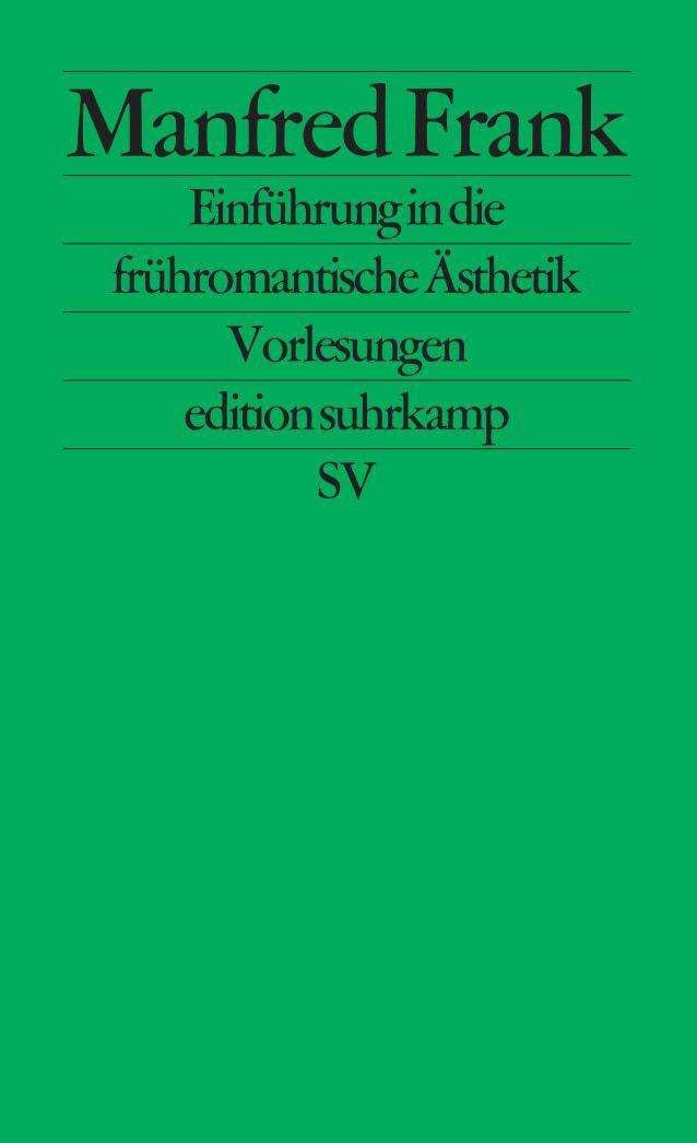 Einführung in die frühromantische Ästhetik