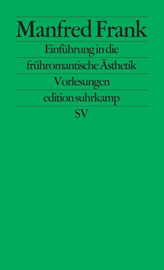 Einführung in die frühromantische Ästhetik