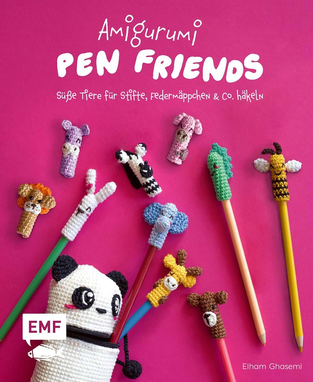 Amigurumi Pen Friends - Süße Tiere für Stifte, Federmäppchen und Co. häkeln