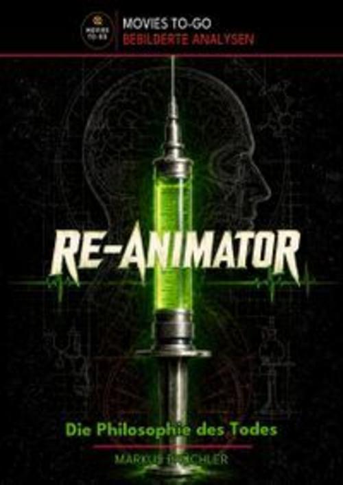 Re-Animator - Die Philosophie des Todes (Movies To-Go)