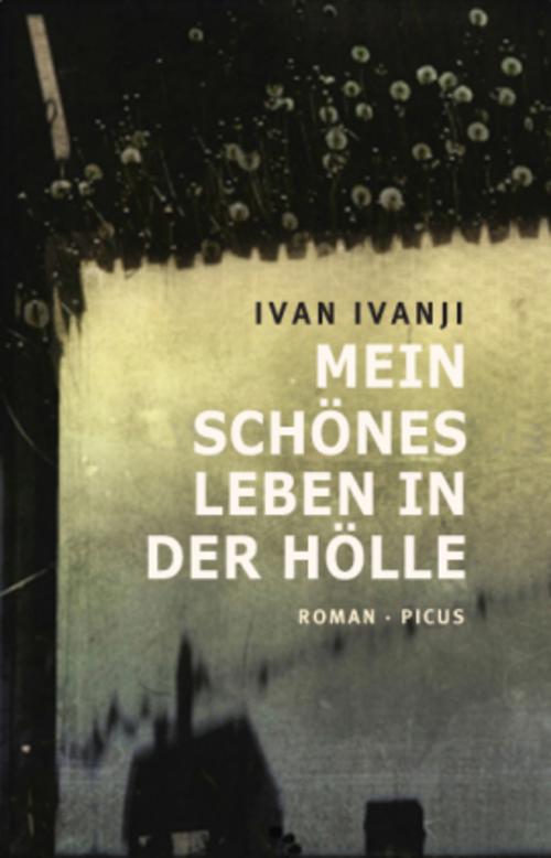 Mein schönes Leben in der Hölle