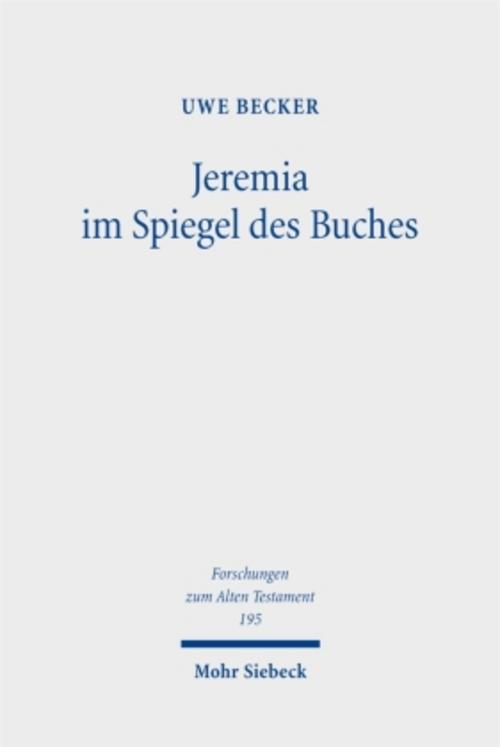 Jeremia im Spiegel des Buches