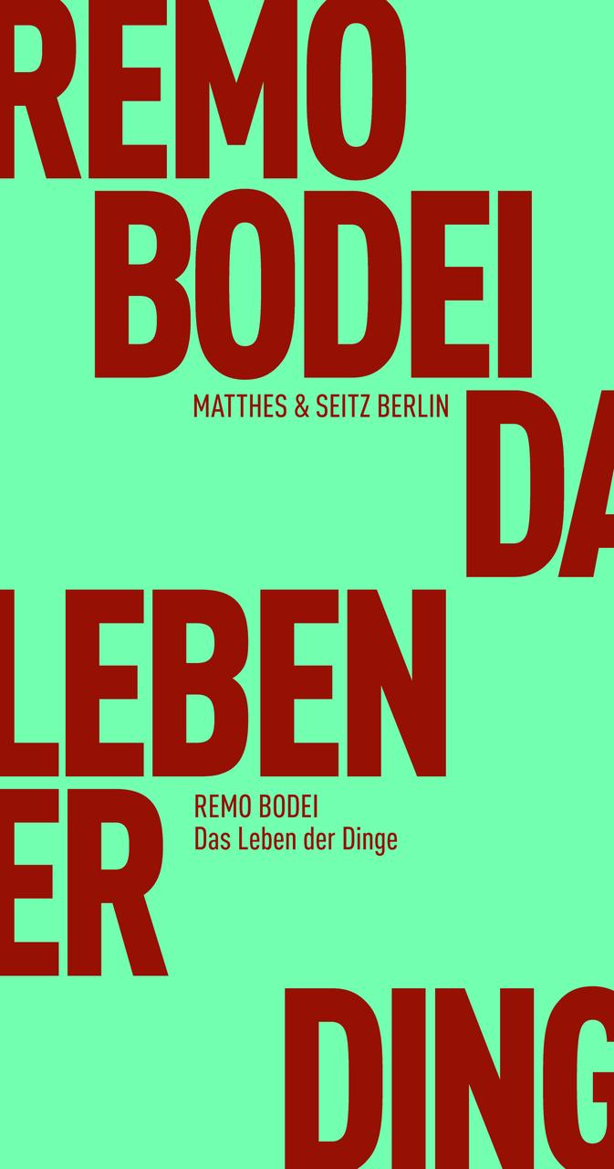 Das Leben der Dinge