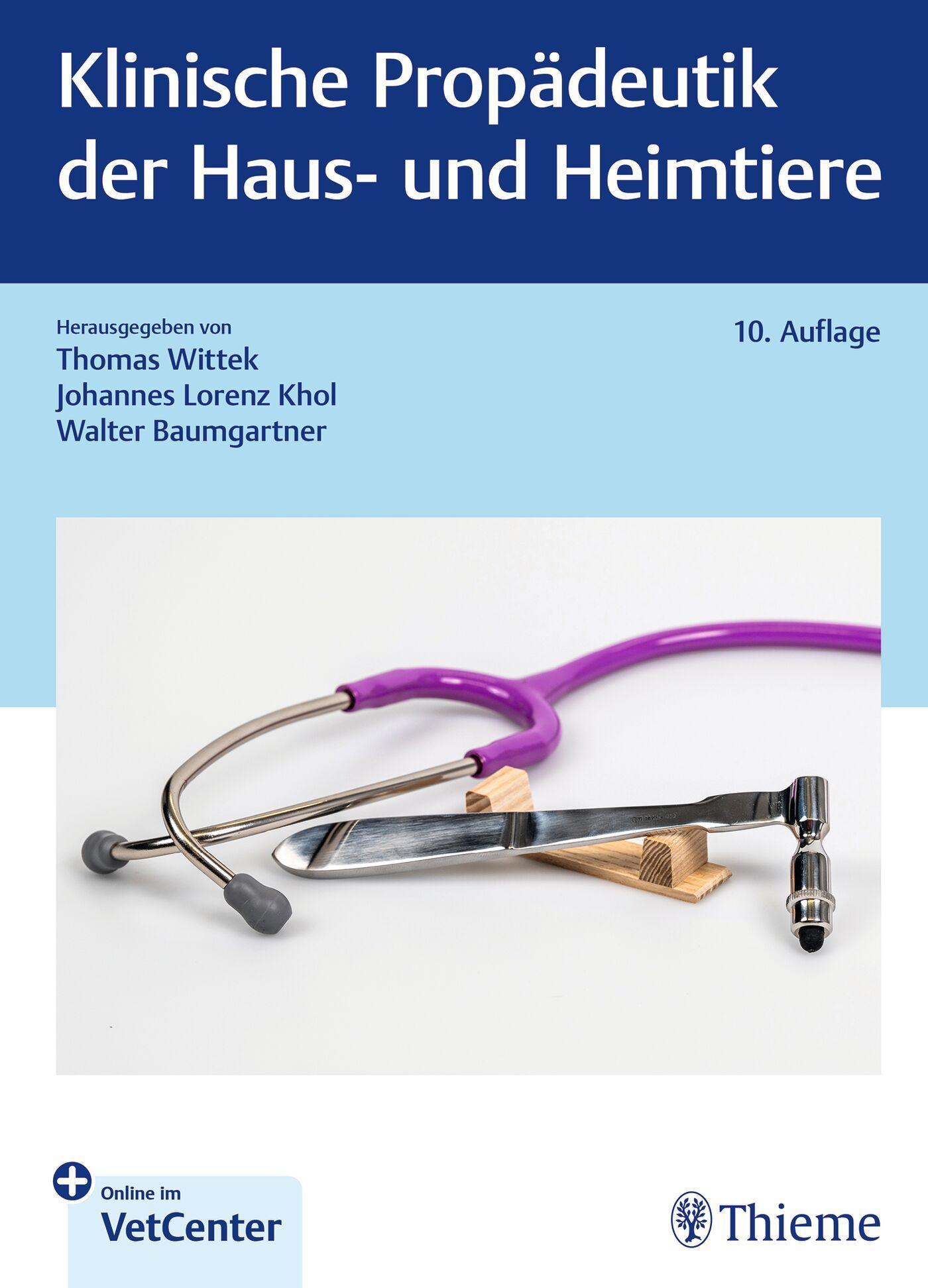 Klinische Propädeutik der Haus- und Heimtiere
