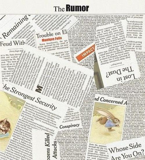 The Rumor