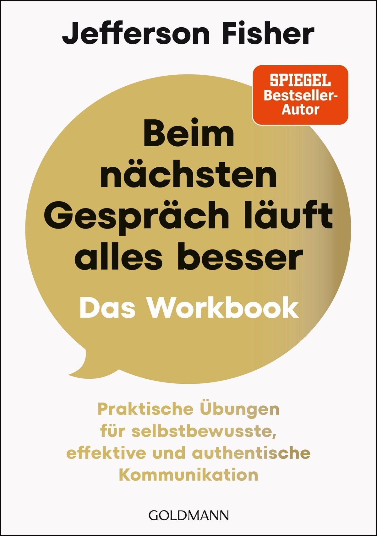 Buchcover: Beim nächsten Gespräch läuft alles besser - Das Workbook
