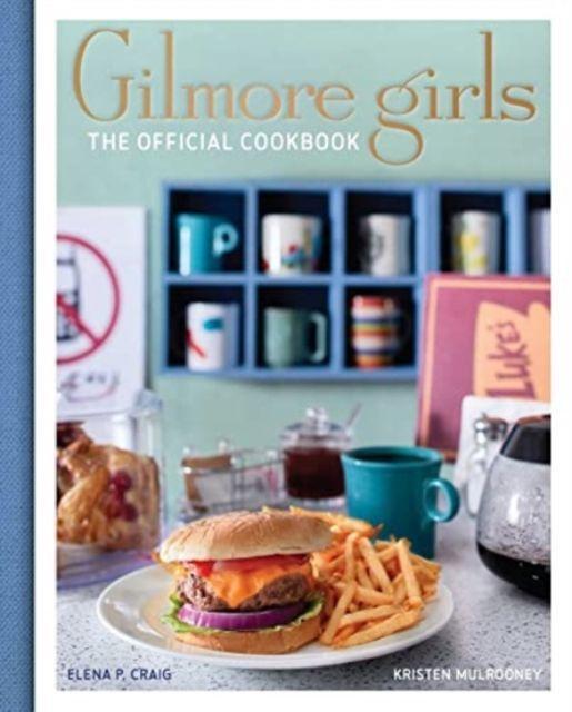 Buchcover: Gilmore Girls Cookbook
