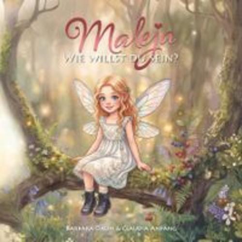 Maleja- Wie willst du sein?