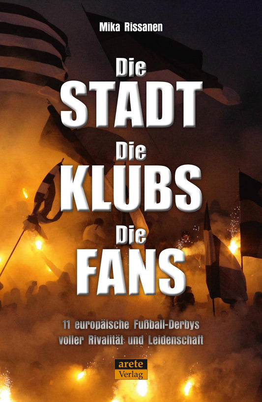 Buchcover: Die Stadt - Die Klubs - Die Fans
