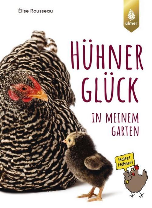 Buchcover: HühnerGlück in meinem Garten