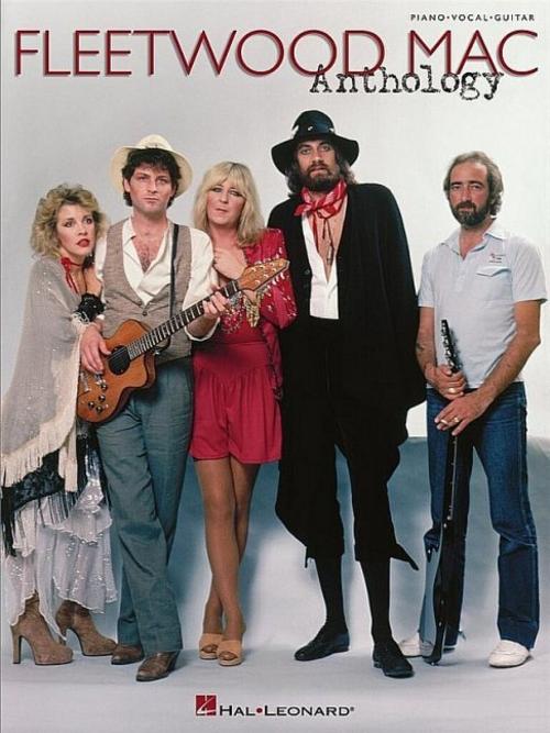 Fleetwood Mac - Anthology Piano/Vocal/Guitar Songbook 27 Iconic Rock Hits from Fleetwood Mac Soft Rock and Pop Songs for Piano Guitar Fleetwood Mac Sheet Music Arrangements for Musicians