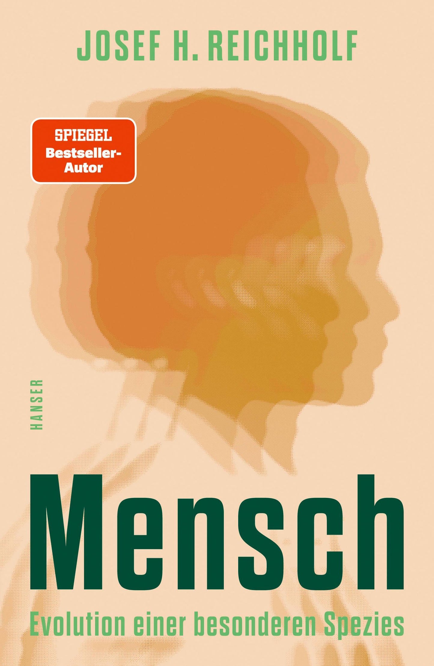 Mensch: Evolution einer besonderen Spezies