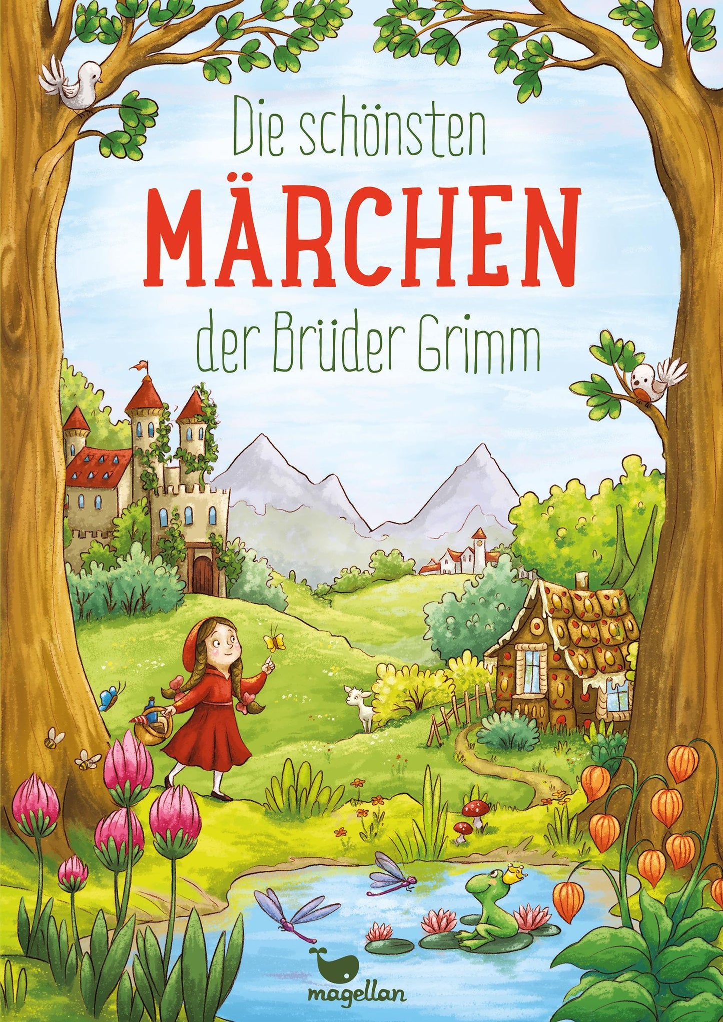 Grimm, Jacob/Die schönsten Märchen der Brüder Grimm