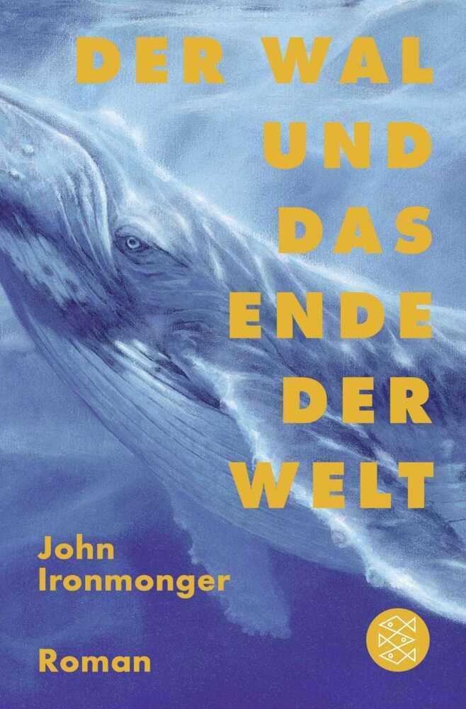 Der Wal und das Ende der Welt