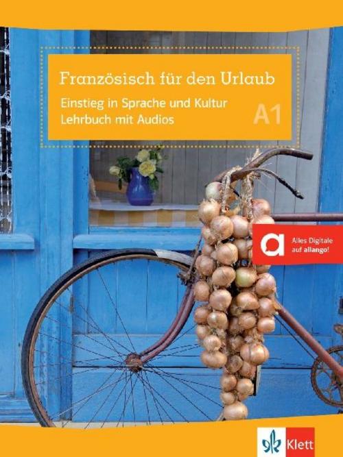 Französisch für den Urlaub A1