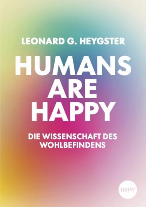 Humans are happy