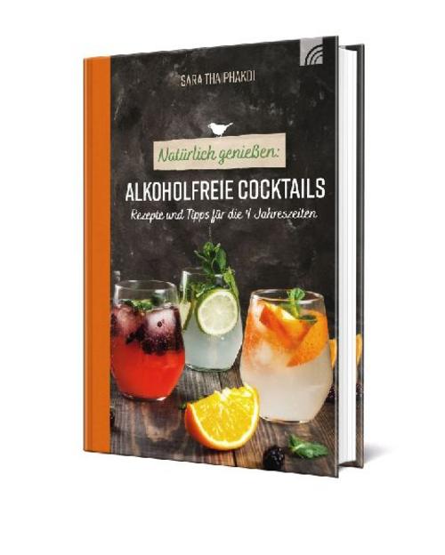 Buchcover: Natürlich genießen: Alkoholfreie Cocktails