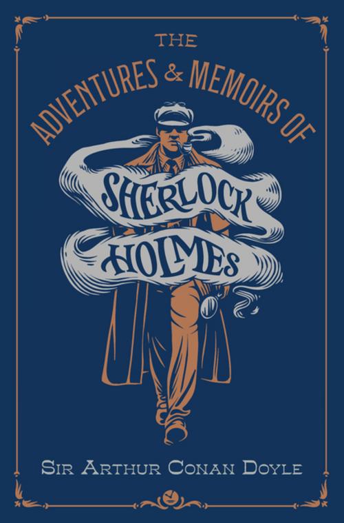 Adventures & Memoirs of Sherlock Holmes (Deluxe Edition)