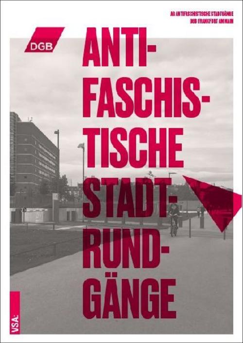 Antifaschistische Stadtrundgänge durch Frankfurt am Main