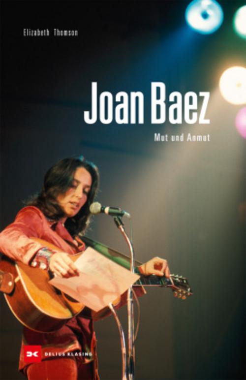 Joan Baez: Mut und Anmut