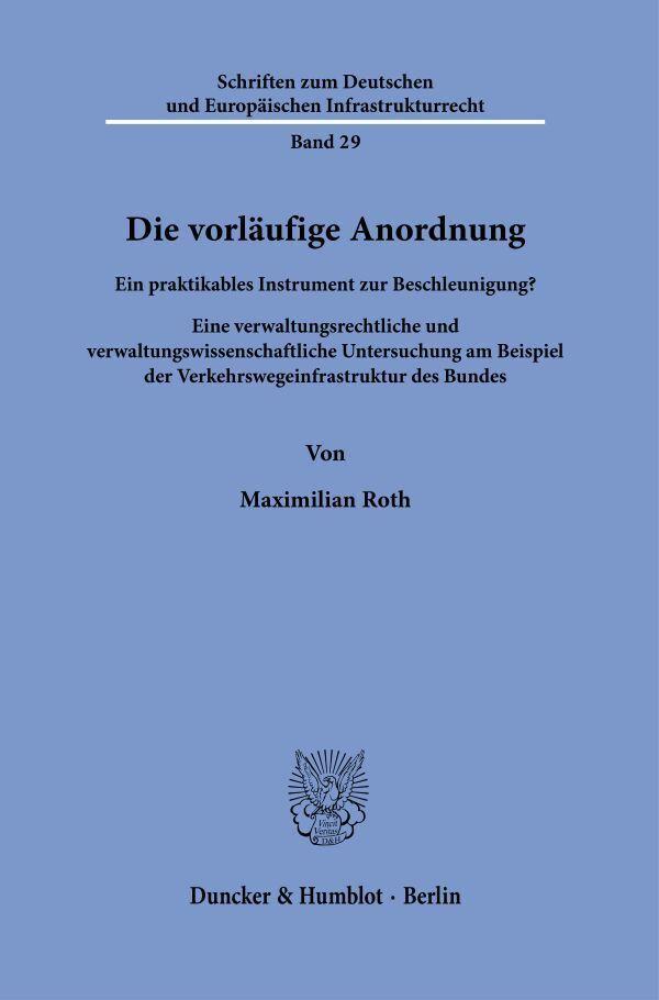Die vorläufige Anordnung