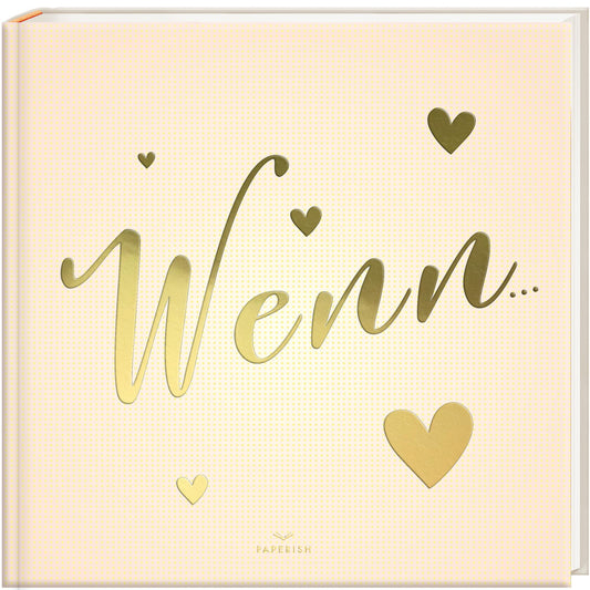 WENN... Wenn Buch zum Selbstgestalten