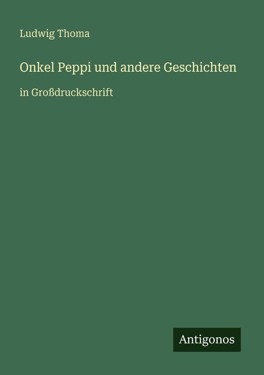 Onkel Peppi und andere Geschichten