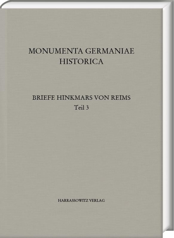 Die Briefe des Erzbischofs Hinkmar von Reims