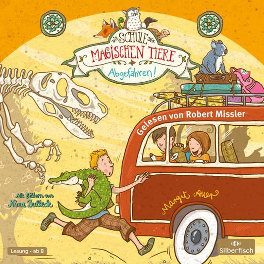 Die Schule der Magischen Tiere 04: Abgefahren!