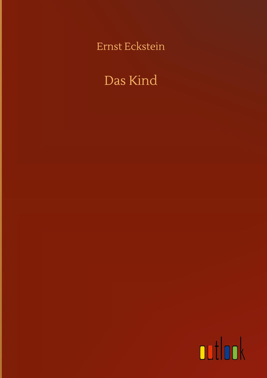 Das Kind