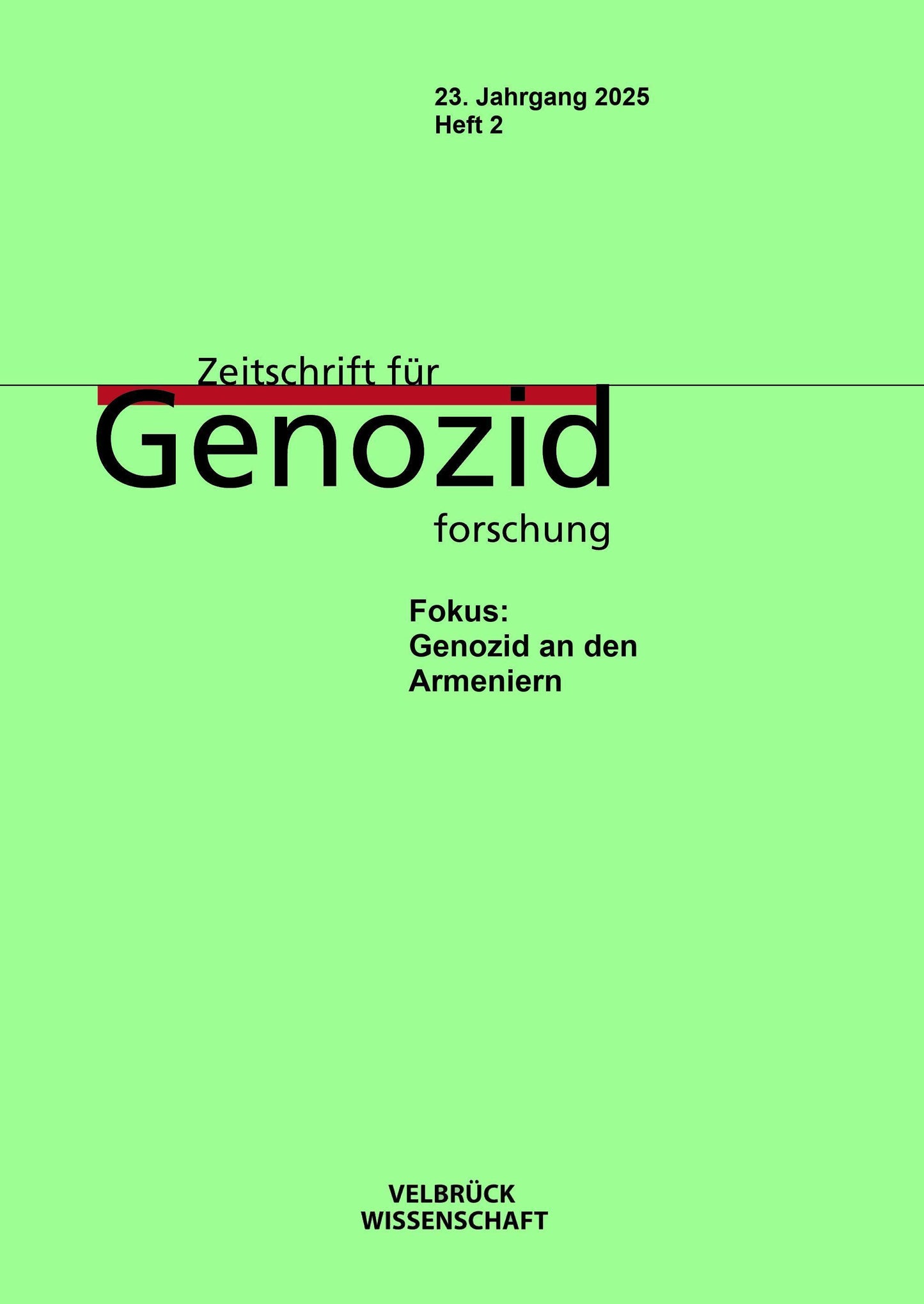 Zeitschrift für Genozidforschung, 23. Jahrgang 2025, Heft 2