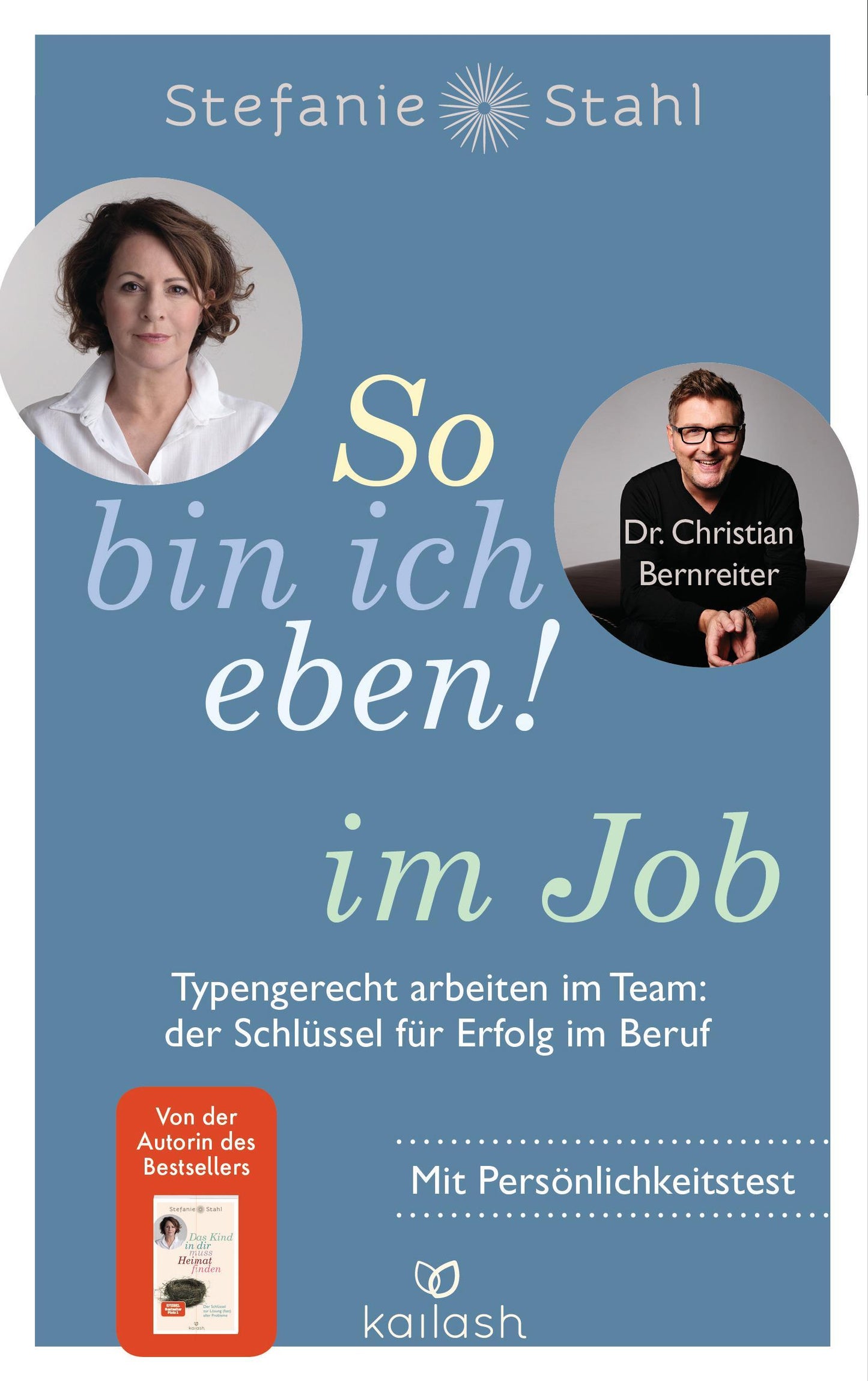 Stahl, Stefanie/So bin ich eben! im Job