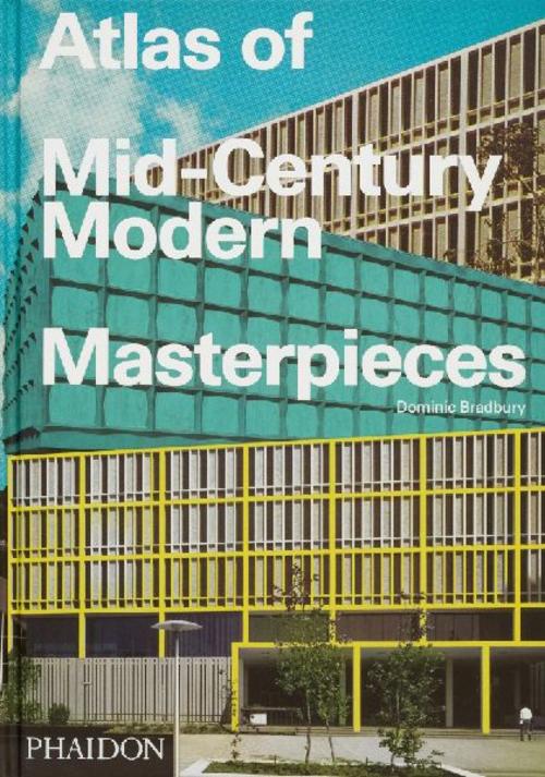 Atlas of Mid-Century Modern Masterpieces