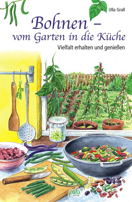 Buchcover: Bohnen - vom Garten in die Küche