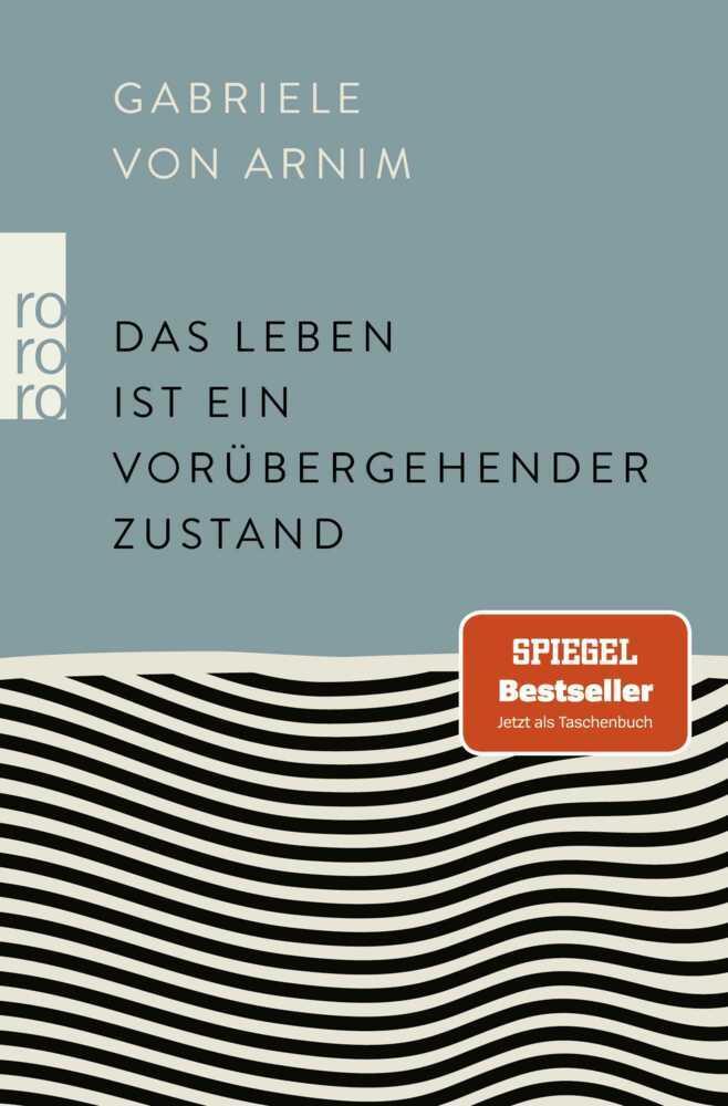 Buchcover: Das Leben ist ein vorübergehender Zustand