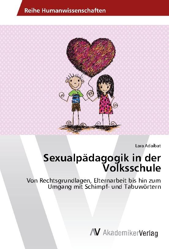 Sexualpädagogik in der Volksschule