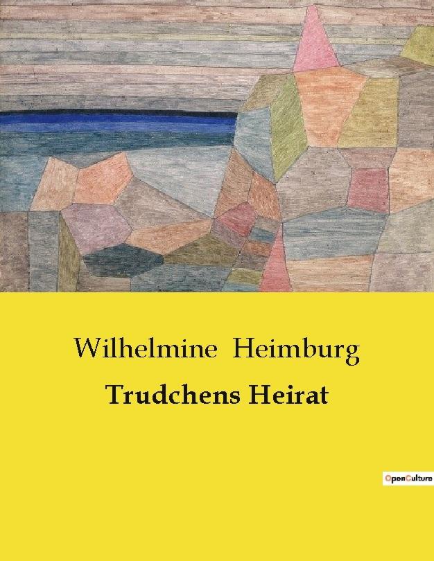 Trudchens Heirat
