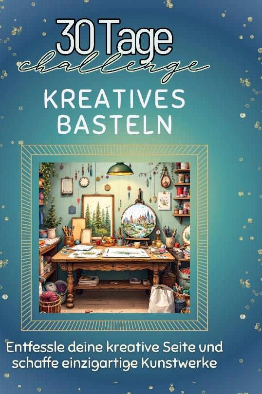 Kreatives Basteln