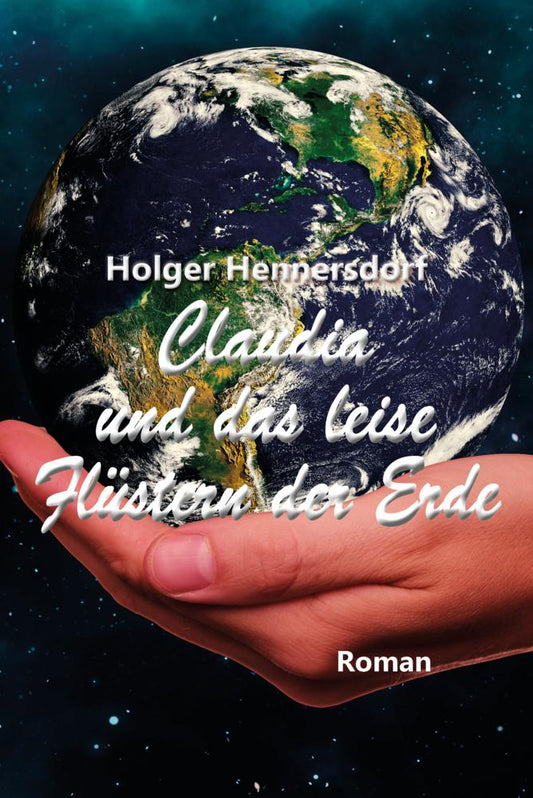 Claudia und das leise Flüstern der Erde