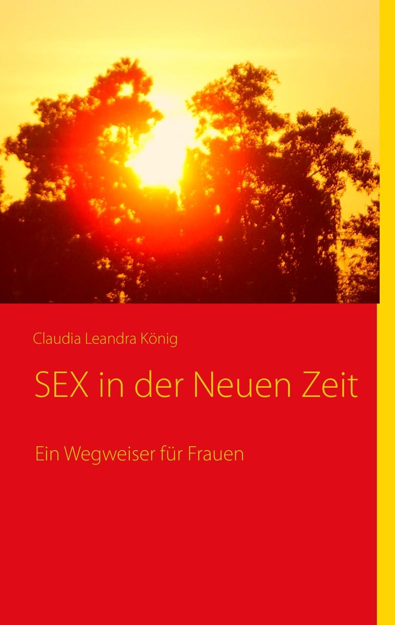 Buchcover: SEX in der Neuen Zeit