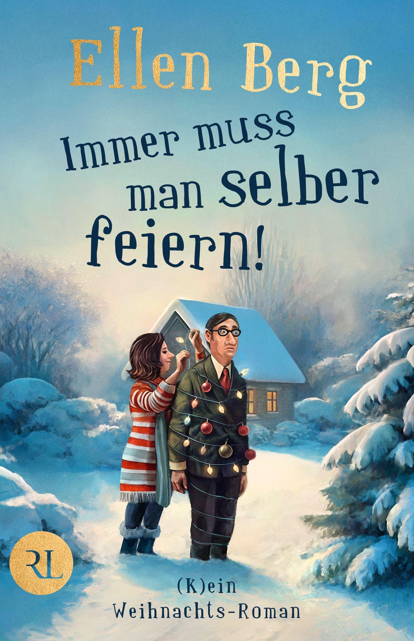 Berg, Ellen/Immer muss man selber feiern