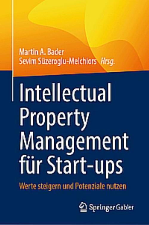 Intellectual Property Management für Start-ups