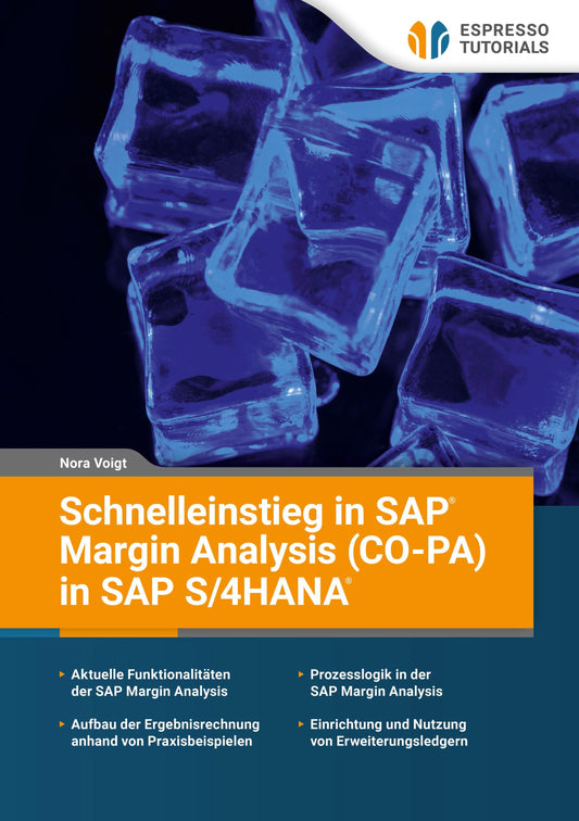 Buchcover: Schnelleinstieg in SAP Margin Analysis (CO-PA) in SAP S/4HANA