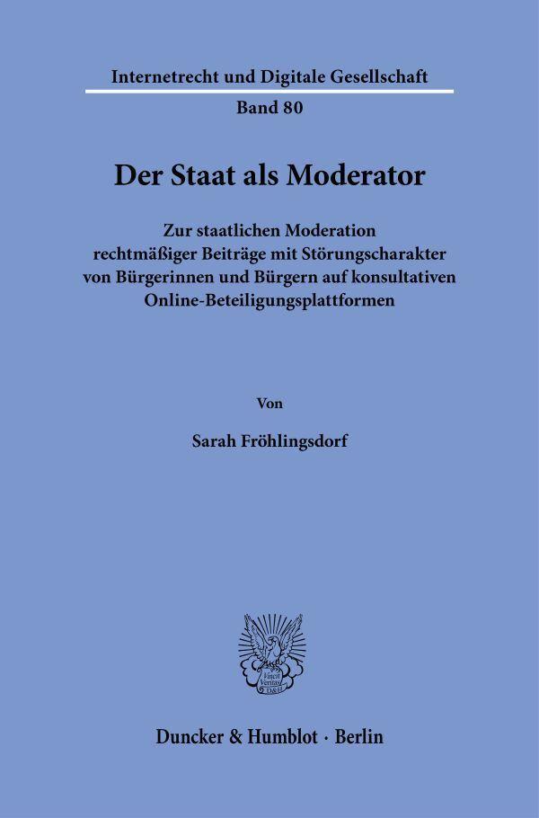 Der Staat als Moderator