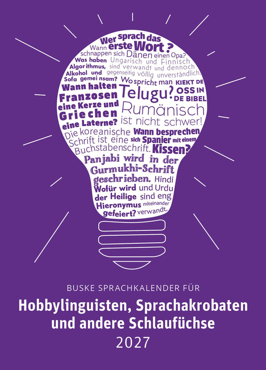Sprachkalender für Hobbylinguisten, Sprachakrobaten und andere Schlaufüchse 2027