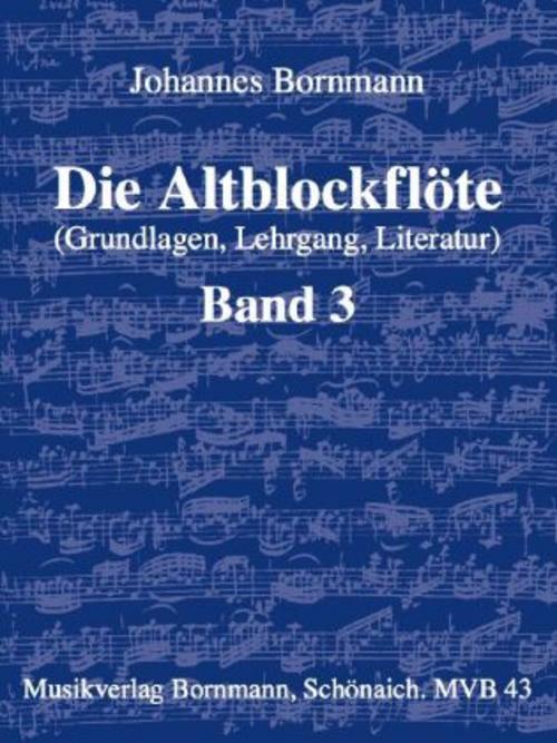 Die Altblockflöte - Band 3.Bd.3