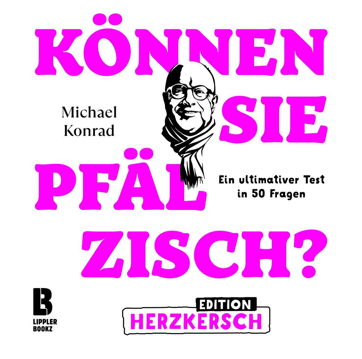 Buchcover: Können Sie Pfälzisch? - Edition Herzkersch