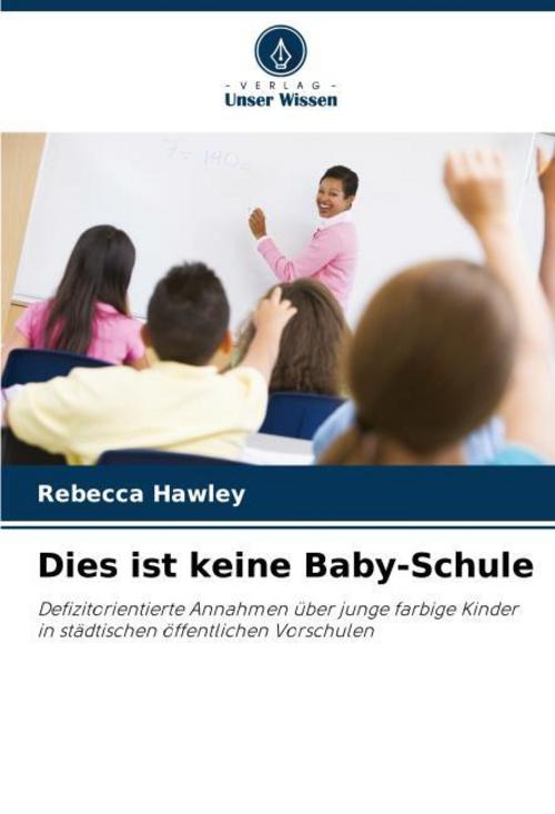 Dies ist keine Baby-Schule