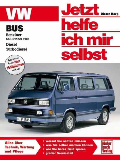 VW Bus T3: Benziner ab Oktober 1982. Diesel. Turbodiesel (Jetzt helfe ich mir selbst)