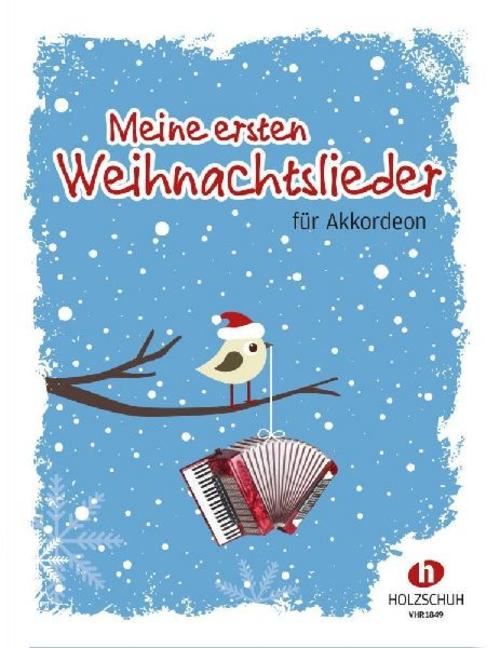 Meine ersten Weihnachtslieder für Akkordeon